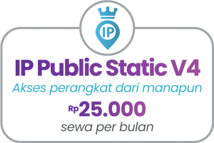 IP Public Static V4, Rp 25.000/bln